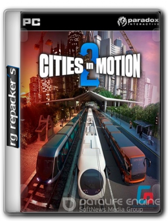 Cities in Motion 2: The Modern Days (2013) PC | RePack от R.G. Repacker's