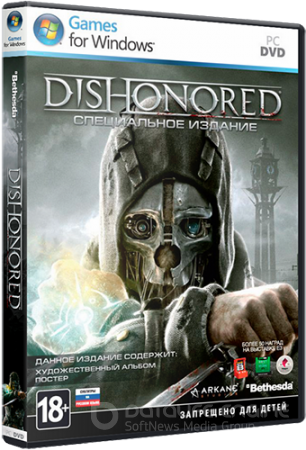 Dishonored (2012) PC | RePack от от Fenixx