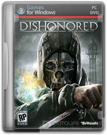 Dishonored [v 1.3 +DLC] (2012) PC | Steam-Rip от R.G. Origins
