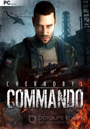 Chernobyl Commando [v. 1.22] (2013) PC | RePack от R.G. UPG