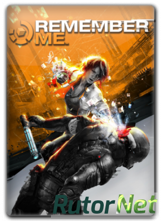 Remember Me (2013/PC/RePack/Rus) by UnionPeer