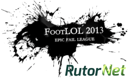 FootLOL 2013: Epic Fail League (2013) PC