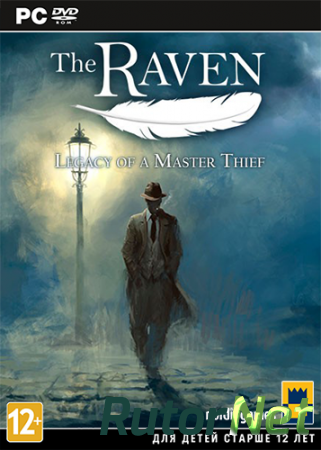 The Raven. Legacy of a Master Thief. Episode 1. Deluxe Edition (2013) {Repack} [Eng] от Sash HD
