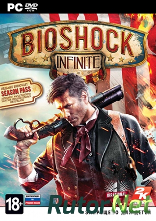 BioShock Infinite (2013) {Repack} [RUS  ENG] от Fenixx