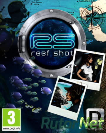 Reef Shot [P] [ENG / ENG] (2013)