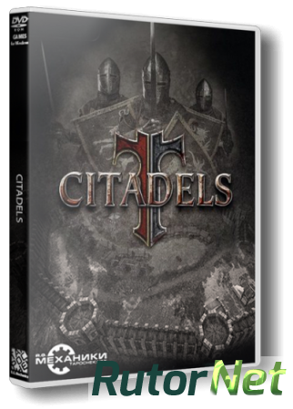 Citadels [Update 2] (2013) PC | Repack от Black Beard
