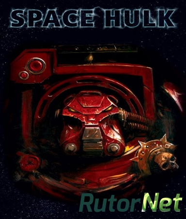 Space Hulk (Full Control) (ENG) [Repack] от R.G. Catalyst