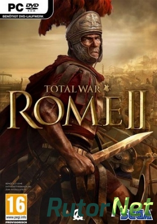 Total War: Rome II (2013) {RePack} [RUS]