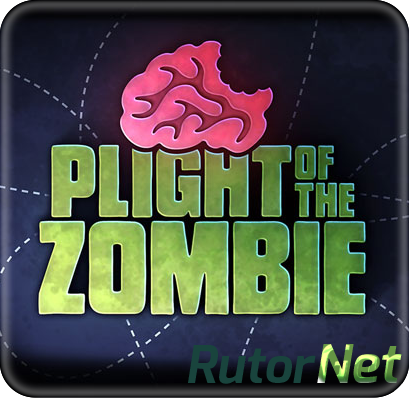 Plight of the Zombie [P] [ENG / ENG] (2013)