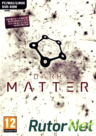 Dark Matter (2013) | PC Repack by LMFAO