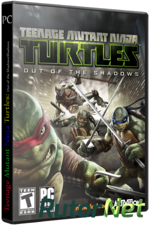 Teenage Mutant Ninja Turtles: Out of the Shadows (2013) PC | RePack от SEYTER