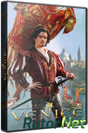 Rise of Venice [v 1.0.3.4449 + 1 DLC] (2013) PC | RePack от z10yded