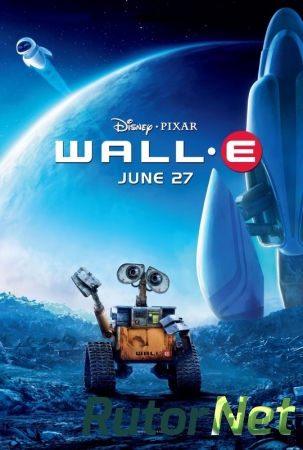 WALL-E / ВАЛЛ-И (2008)