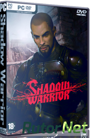 Shadow Warrior: Special Edition (v1.0.8.0) 2013 Repack от torrents-games.com