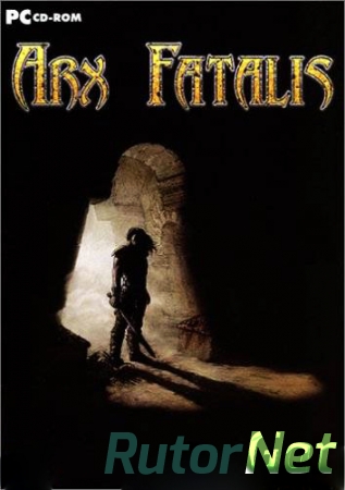 Arx Fatalis [v.1.1.2] [2003] | PC Repak by  R.G.Rutor.net