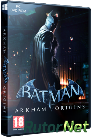 Batman: Arkham Origins [Update 4 + 6 DLC] (2013) PC | Rip от z10yded
