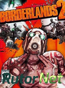 Borderlands 2 [SteamRip] [v.1.9 | 36DLC] [2012] | PC RePack by PALADIN