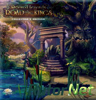 Возрождение Легенды: Дорога Королей / Revived Legends: Road Of The Kings CE (2013) РС