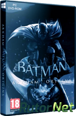 Batman: Arkham Origins [Steam-Rip] [2013] | PC by R.G. Игроманы