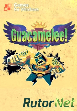 Guacamelee! Gold Edition [2013] | PC RePack by nikitun