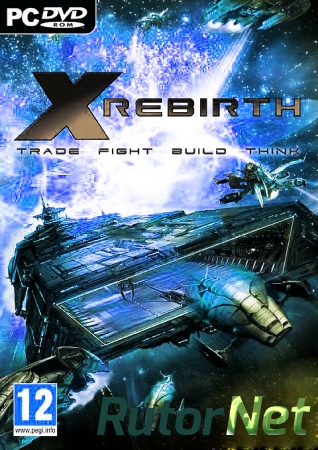 X Rebirth: Collector's Edition [RUS/ENG/MULTI5]