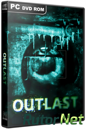 Outlast (2013) PC | Лицензия