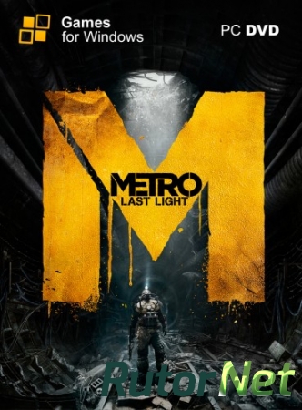Metro: Last Light - Limited Edition | PC Repack от R.G. Catalyst