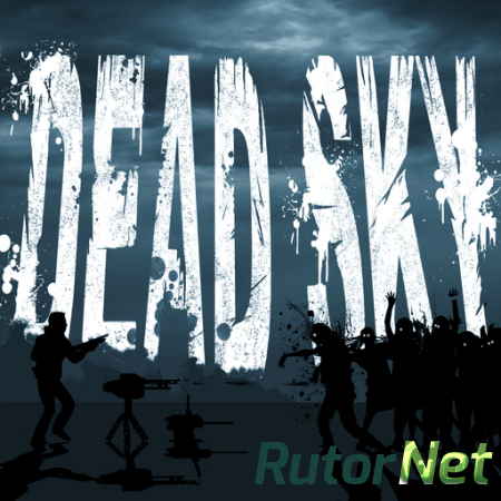 Dead Sky | PC [2013]