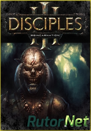 Disciples 3: Перерождение / Disciples 3: Reincarnation (2012) | RePack