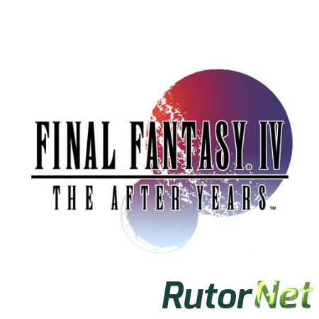 FINAL FANTASY IV: THE AFTER YEARS [v1.0.0, JRPG, iOS 4.3, ENG]
