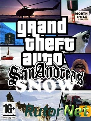 GTA / Grand Theft Auto: Snow Andreas Edition (2005-2013) PC | RePack от Alpine