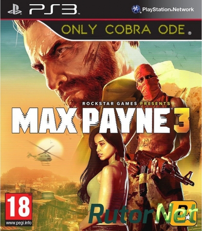 Max Payne 3 [EUR] [RUS] [4.30] [Cobra ODE]