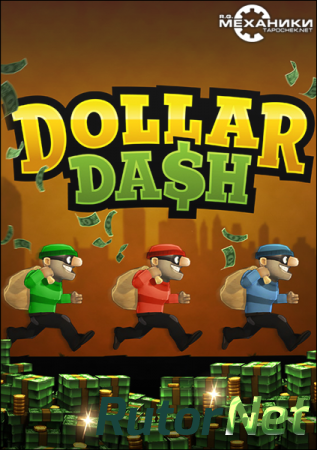 Dollar Dash (ENG) | PC RePack от R.G. Механики