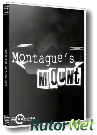 Montague's Mount (2013) PC | RePack от R.G. Механики