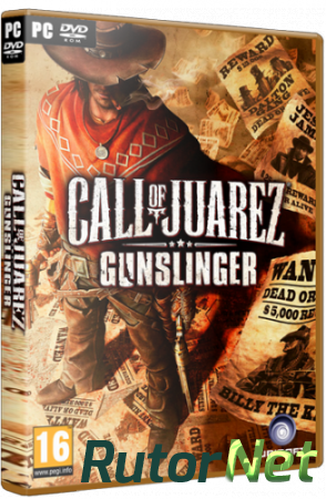 Call of Juarez: Gunslinger [v1.04] (2013) РС | RePack от xatab