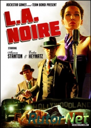 L.A. Noire: The Complete Edition (2011) PC | Steam-Rip от R.G. Игроман