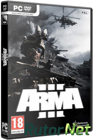 Arma 3. Deluxe Edition [v 1.08 + 1 DLC] (2013) PC | RePack от Fenixx