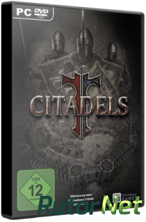 Citadels (2013) PC | Repack от Fenixx