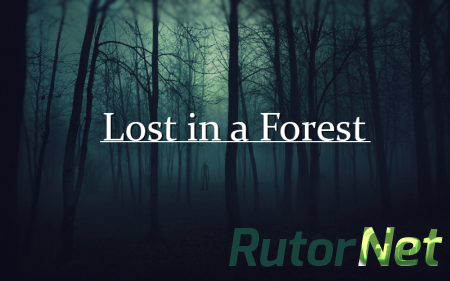 Lost in a Forest [2014] | PC