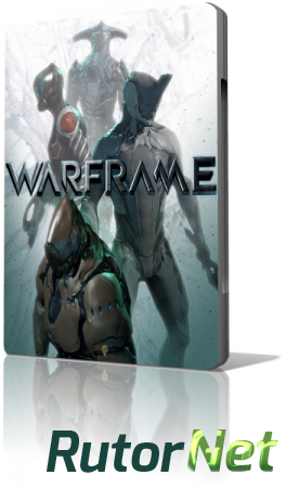 Warframe [v.2014.03.10.16.13] (2013) PC