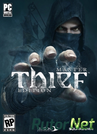 Thief [v.1.4.4133.3] [2014/Rus] | PC by CUTA
