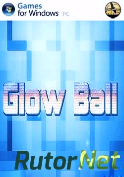 Glow Ball [2014, ENG]