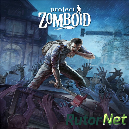 Project Zomboid (2013) PC