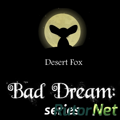 Bad Dream: Series (2013-2014) [En] (1.1) [Repack]