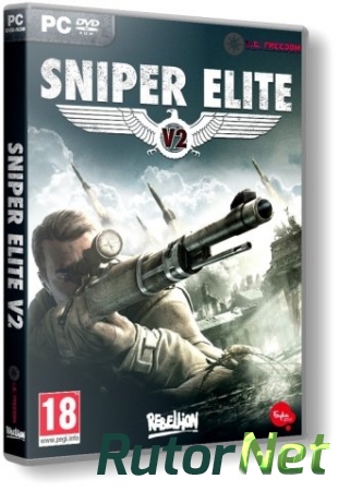 Sniper Elite V2 [v 1.13 + 4 DLC] (2012) PC | RePack от R.G. Freedom