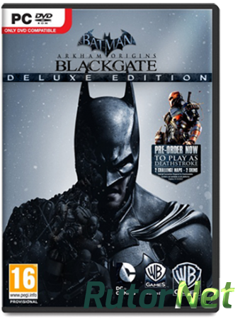 Batman: Arkham Origins Blackgate - Deluxe Edition (2014) PC | RePack by Alexey Boomburum