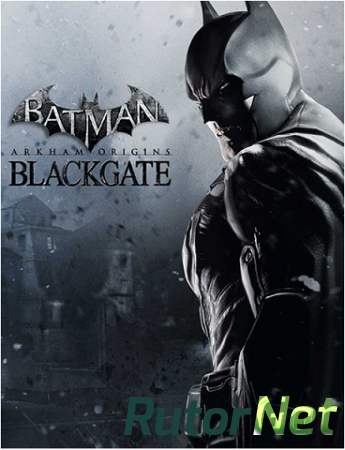 Batman: Arkham Origins Blackgate - Deluxe Edition [Update 1] (2014) PC | RePack от z10yded