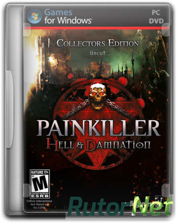 Painkiller: Hell And Damnation - Collector's Edition (2012) PC | RePack от Audioslave
