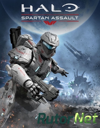 Halo: Spartan Assault (2014) PC | RePack от SEYTER