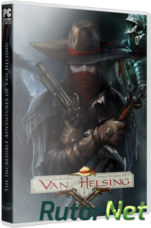 Van Helsing. Новая история / The Incredible Adventures of Van Helsing [v 1.2.73e + DLC] (2013) PC | RePack от Audioslave